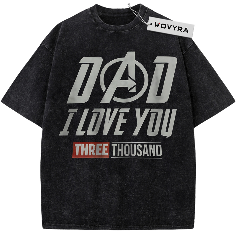 Vintage T-shirt featuring bold Dad I Love You Three Thousand lettering with a superhero-style A symbol