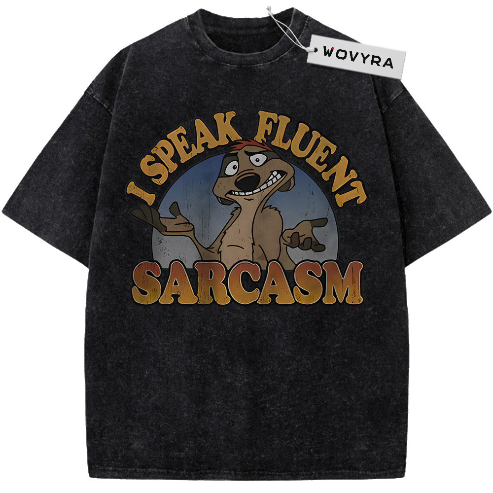 The Lion King Timon Sarcasm Vintage T-Shirt with a shrugging Timon graphic with I Speak Fluent Sarcasm lettering